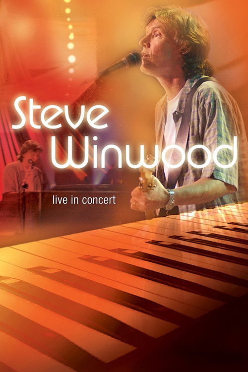Steve Winwood Live in Concert Soundstage (2005) poster