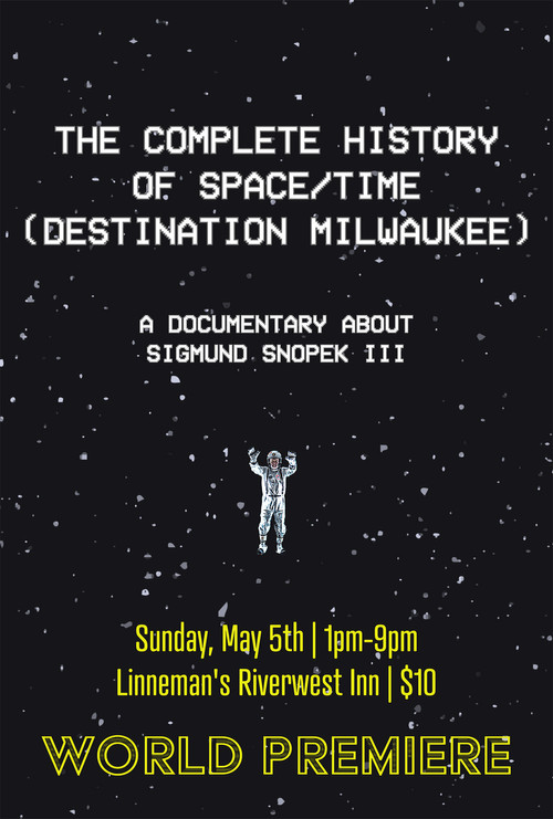 The Complete History Of Space/Time (Destination Milwaukee) (2024) poster