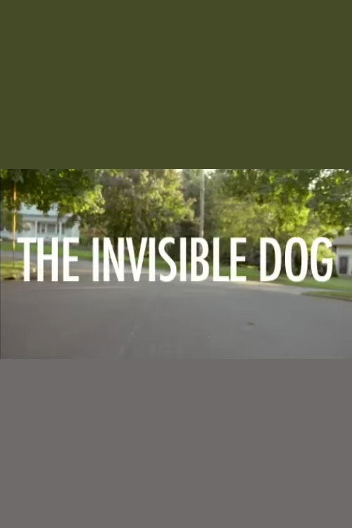 The Invisible Dog (2005) poster