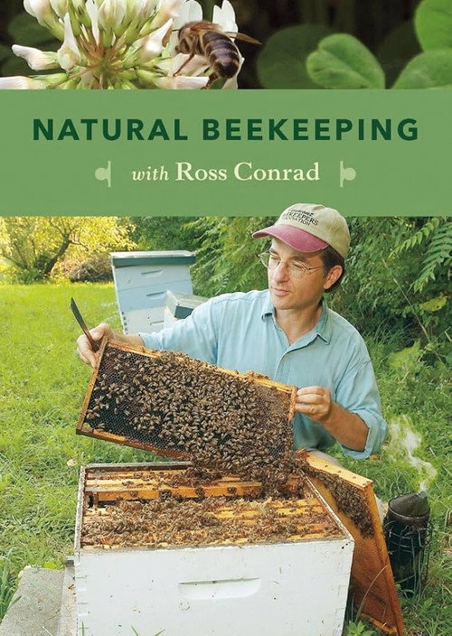Natural Beekeeping with Ross Conrad (2012) poster