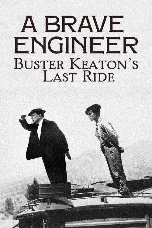 A Brave Engineer: Buster Keaton's Last Ride (2026) poster