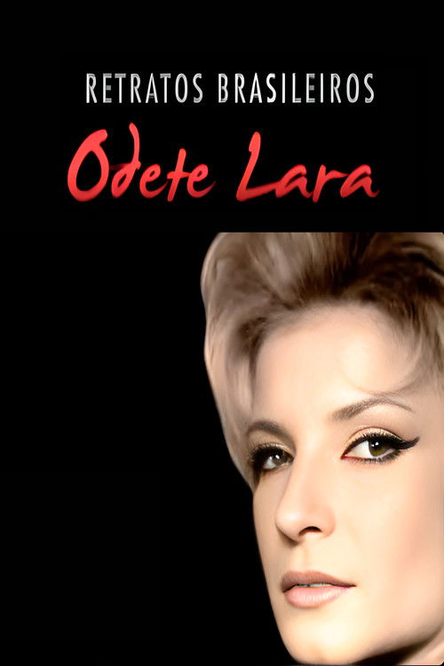 Brazilian Portraits: Odete Lara (2010) poster