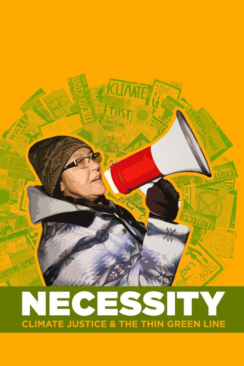 Necessity: Climate Justice & The Thin Green Line (2022) poster