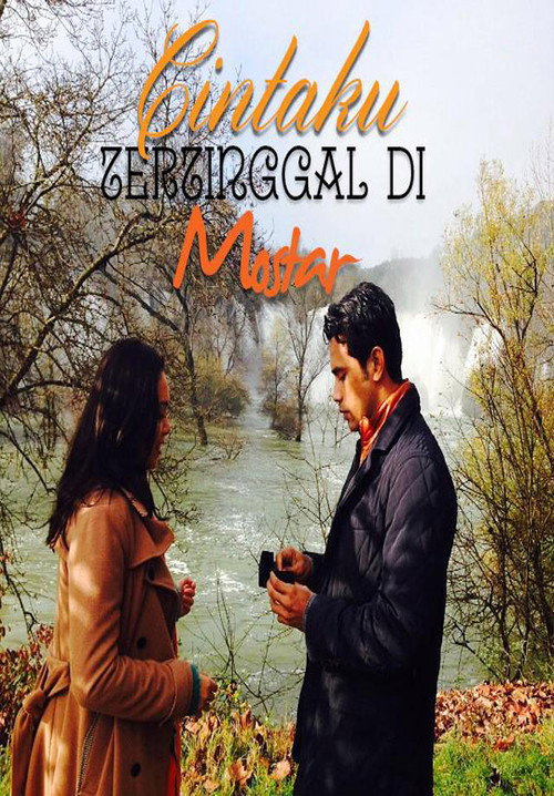 Cintaku Tertinggal Di Mostar (2015) poster