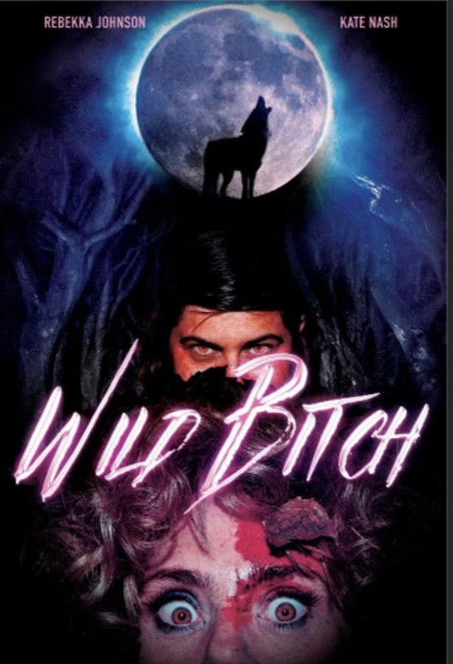Wild Bitch (2022) poster