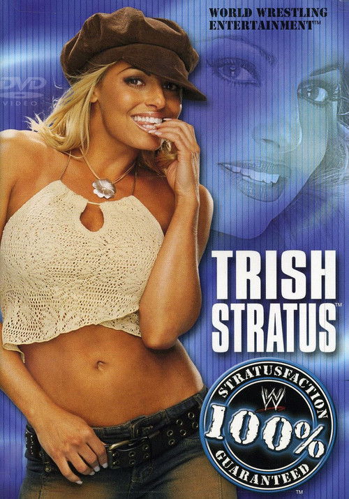 Trish Stratus: 100% Stratusfaction (2003) poster