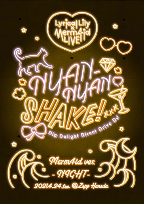 Lyrical Lily x Merm4id Godo Live Nyan-Nyan Shake! Merm4id ver. (2022) poster