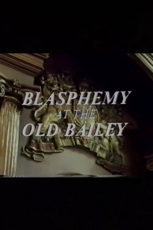 Blasphemy at the Old Bailey (1977) poster