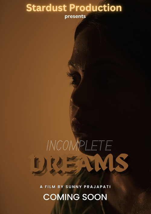 Incomplete Dreams (2026) poster