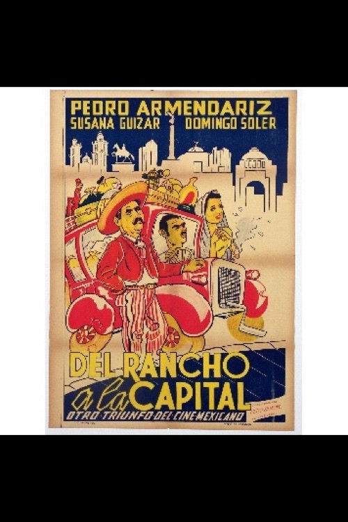 Del rancho a la capital (1942) poster