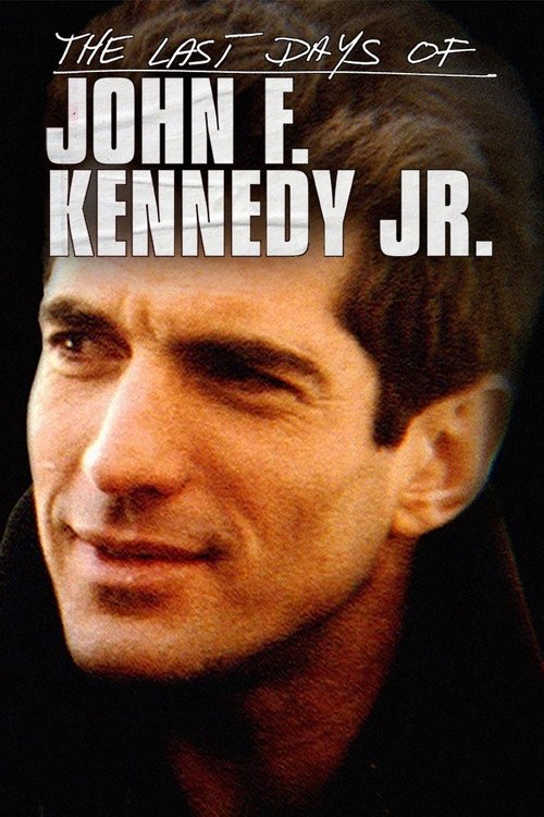 The Last Days of JFK Jr. (2019) poster
