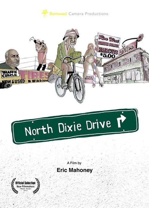 North Dixie Drive (2011) poster