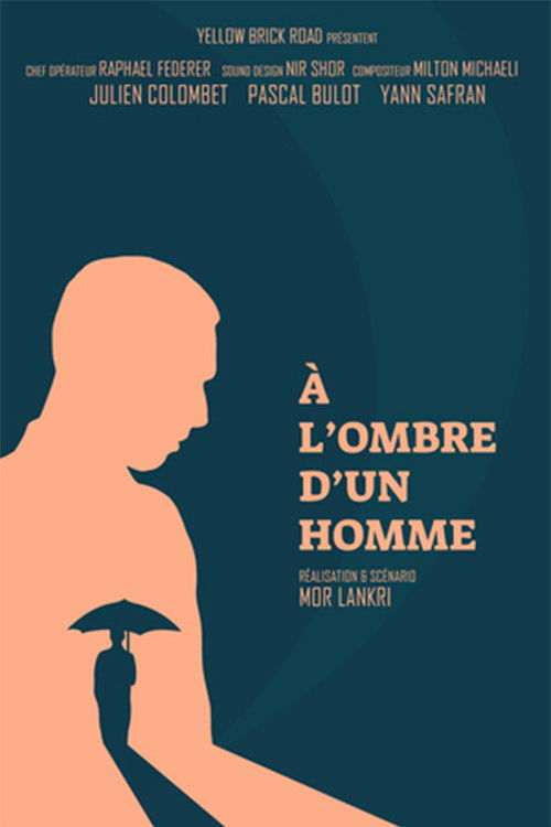 A L'ombre D'un Homme (2021) poster
