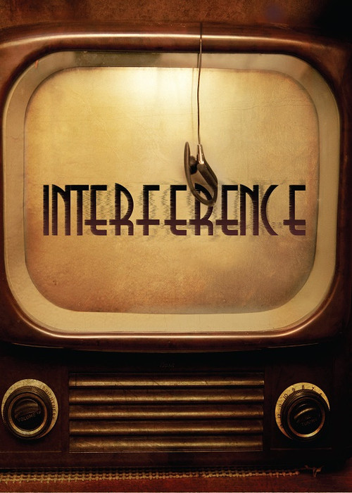 Interference (2013) poster