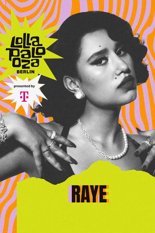 RAYE: Live at Lollapalooza Berlin (2025) poster