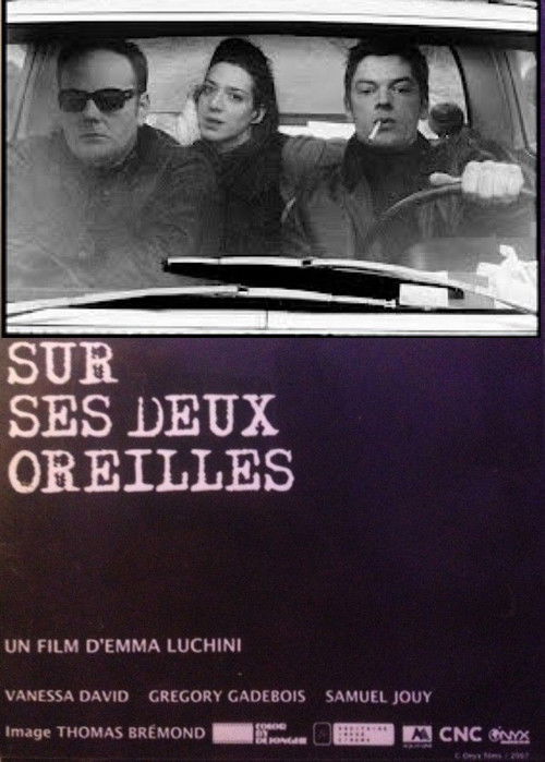 Sur ses deux oreilles (2007) poster