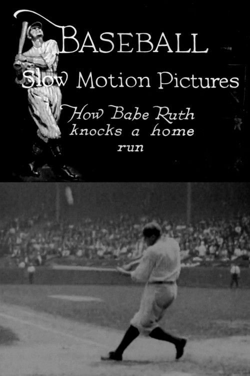How Babe Ruth Knocks a Home Run (1920) poster