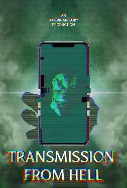 Transmission from Hell (2023) poster