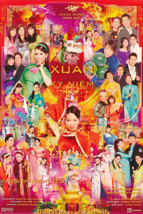 Paris By Night 85: Xuân Trong Kỷ Niệm (2006) poster