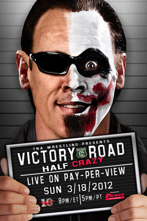 TNA Victory Road 2012 (2012) poster
