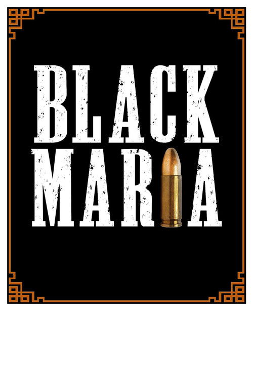 Black Maria (2023) poster