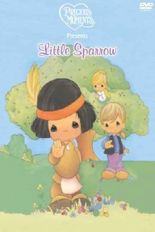 Precious Moments: Little Sparrow (1995) poster