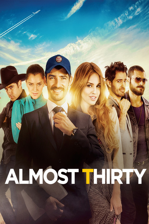 Almost Thirty (2013) poster