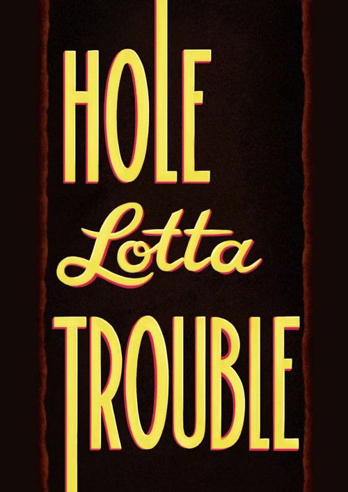 Hole Lotta Trouble (2021) poster