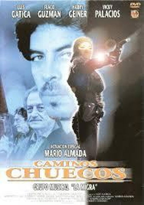 Caminos chuecos (1999) poster