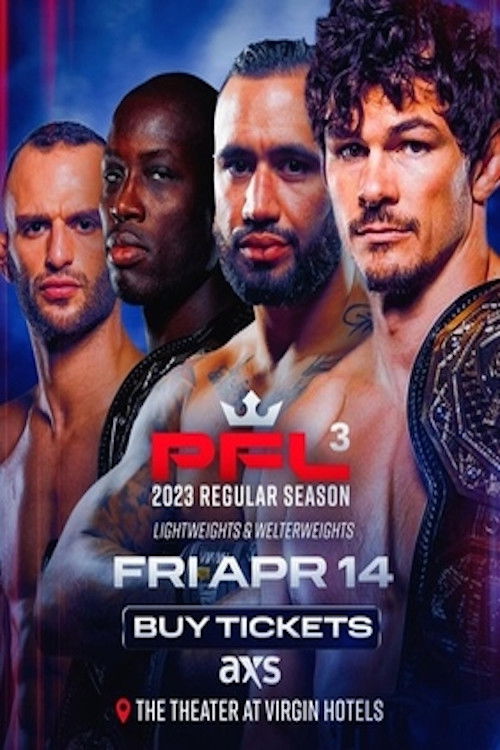 PFL 2023 #3: Regular Season - Aubin-Mercier vs. Burgos (2023) poster