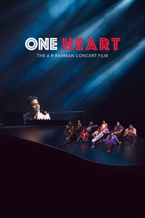 One Heart: The A.R. Rahman Concert Film (2017) poster