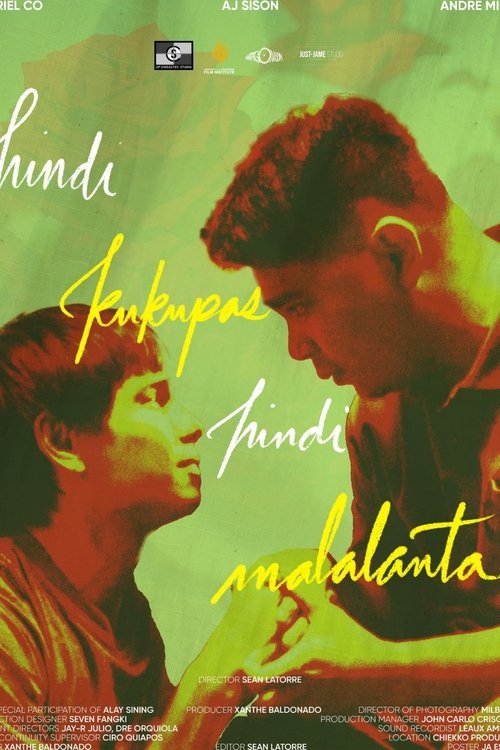 Hindi Kukupas, Hindi Malalanta (2025) poster