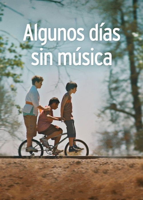Algunos días sin música (2014) poster