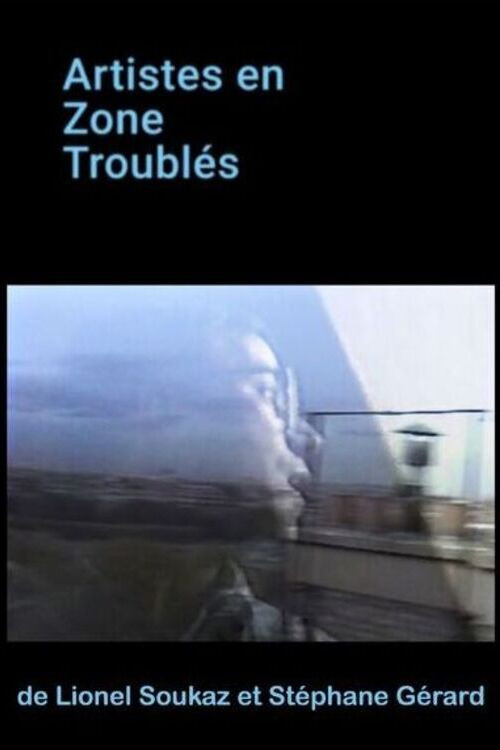 Artistes en zones troublés (2023) poster