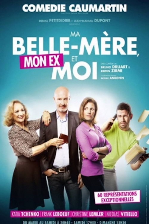 Ma Belle-Mère, Mon Ex et Moi (2014) poster