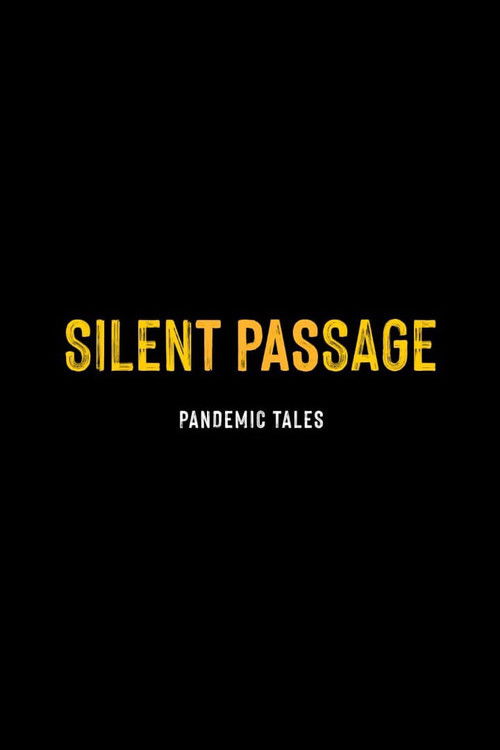 Silent Passage (2020) poster
