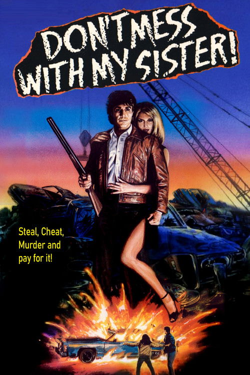 Don't Mess with My Sister! (1985) poster