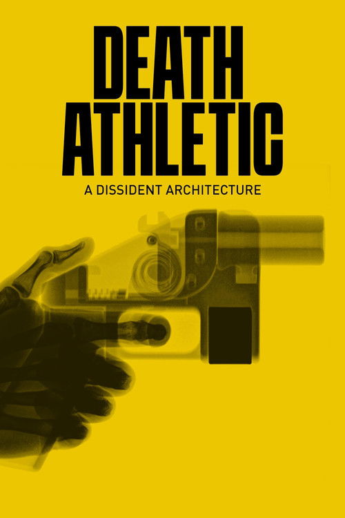 Death Athletic: A Dissident Architecture (2023) poster