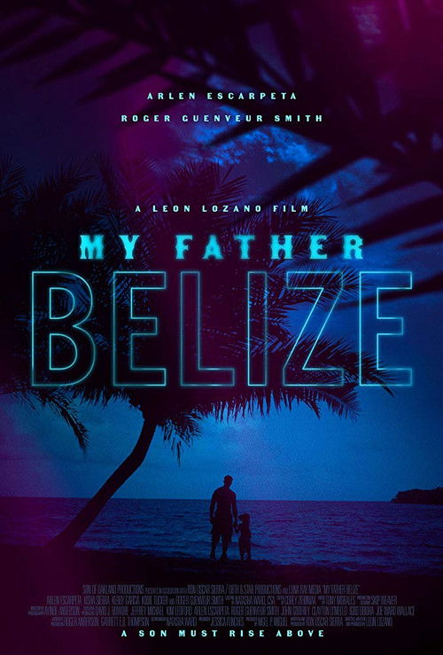 My Father Belize (2020) poster