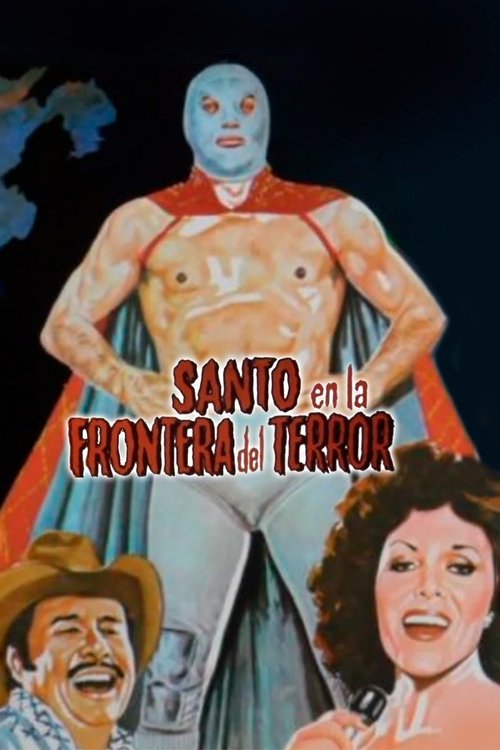 Santo and the Border of Terror (1981) poster