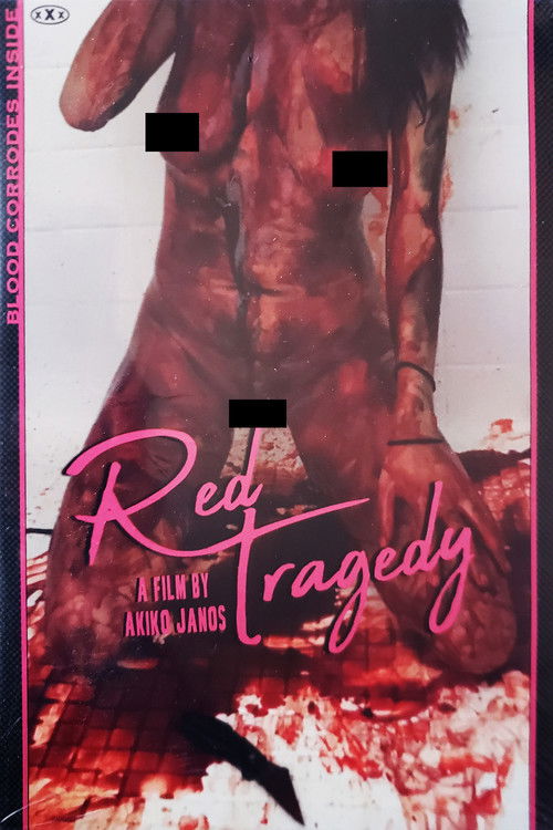 Blood Corrodes Inside: Red Tragedy (2018) poster