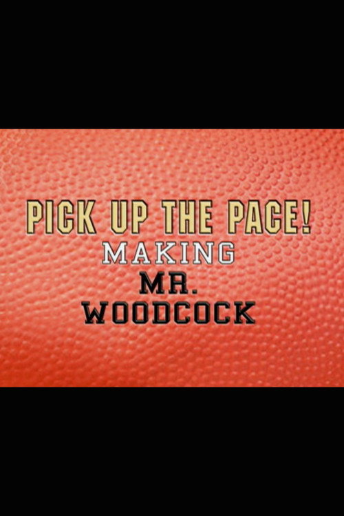 Pick Up the Pace: Making “Mr. Woodcock” (2008) poster