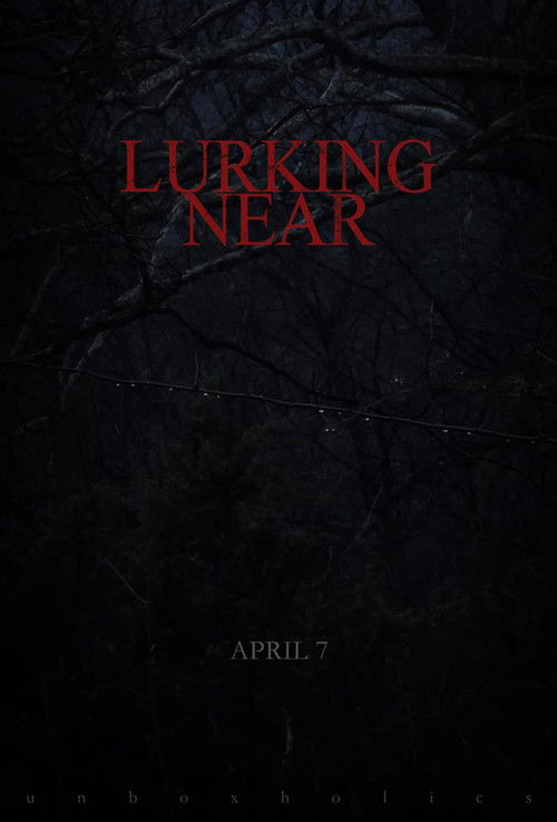 Lurking Near (2017) poster