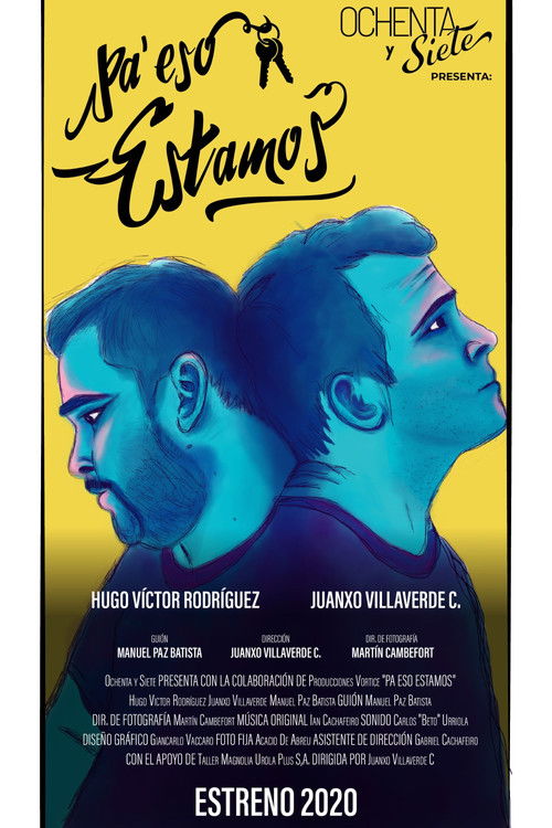 Pa' eso estamos (2025) poster