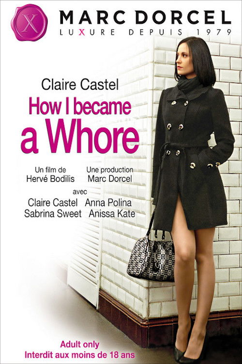 How I Became a Whore (2012) poster