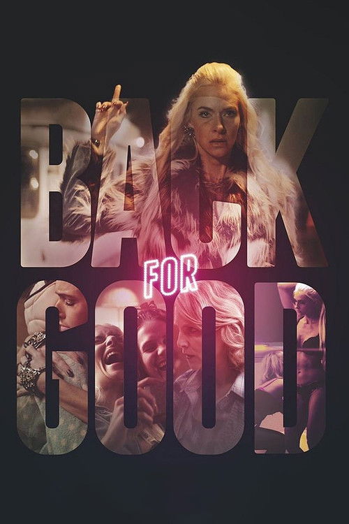 Back for Good (2017) poster