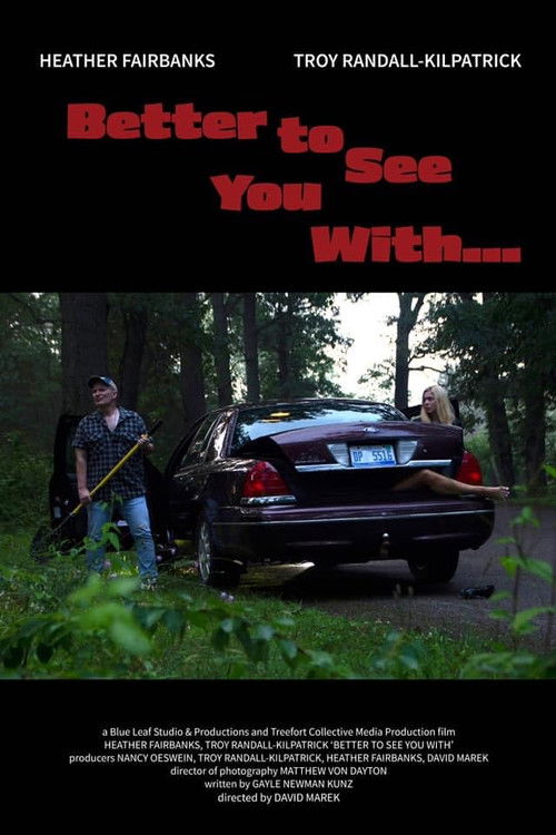 Better to See You With (2024) poster