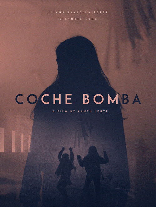 Coche Bomba (2021) poster