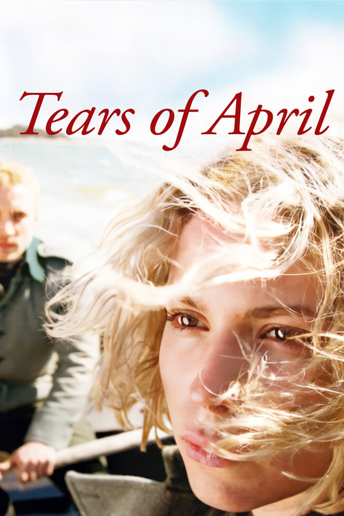 Tears of April (2008) poster