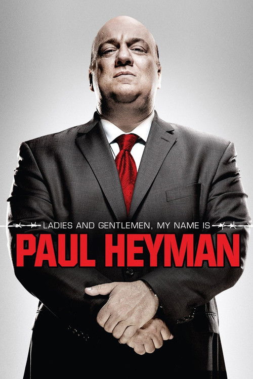 Ladies and Gentlemen, My Name Is Paul Heyman (2014) poster